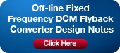 Notes de conception pour le convertisseur Flyback DCM hors ligne à fréquence fixe